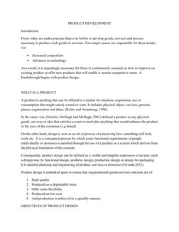 PRODUCT DEVELOPMENT
Introduction
Firms today are under pressure than ever before to develop goods, services and process 
nece