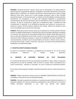 SEGUNDO.- Afectación personal y directa, puesto que se menoscaba en mi esfera jurídica el
derecho humano a la garantía de aud