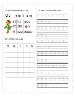 15. Lee las palabras que se escriben con r suave 
 
 
 
 
 
 
Escribe las sílabas en cada recuadro. 
 
 
16. Repasa la letra