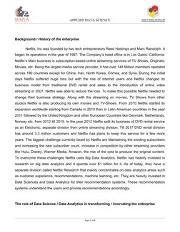 APPLIED DATA SCIENCE
Background / History of the enterprise
Netflix, Inc was founded by two tech entrepreneurs Reed Hasting