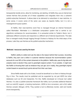 APPLIED DATA SCIENCE
transparently handle errors, allow for monitoring, and alerting. At Netflix they use an internal tool