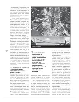 Bm{beb
44
muy alejadas de la ortogonalidad de la
arquitectura tradicional.  Sin embargo
estas formas no son caprichosas si no