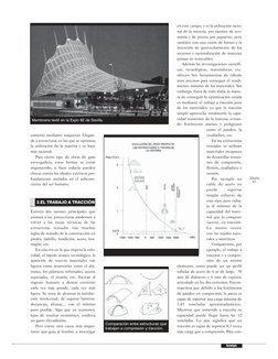 Bm{beb
47
Tecnología
camente mediante maquetas. Llegan-
do a estructuras en las que se optimiza
la utilización de la materia