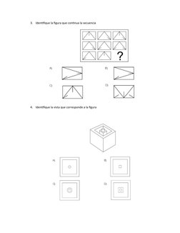 3.
Identifique la figura que continua la secuencia
4.
Identifique la vista que corresponde a la figura
