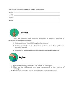 Specifically, the research seeks to answer the following:
Level 1: __________________________________________________________