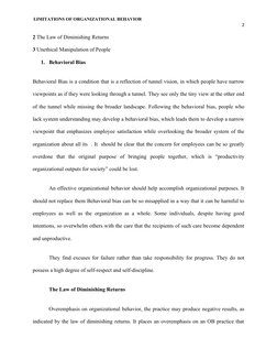 LIMITATIONS OF ORGANIZATIONAL BEHAVIOR
 2
2 The Law of Diminishing Returns
3 Unethical Manipulation of People
1. Behavioral