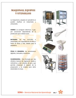 SENA – Servicio Nacional de Aprendizaje     pág. 5 
MAQUINAS, EQUIPOS 
Y UTENSILIOS 
 
La maquinaria y equipo