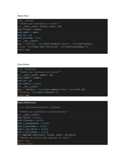 Objeto libro:
class Libro():
"""Objeto que representa un libro"""
def __init__(self, titulo, autor, id):
self.titulo = titulo