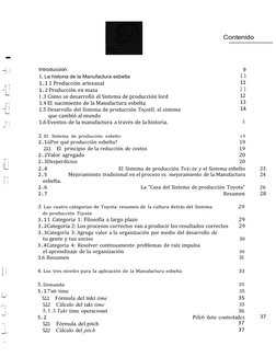 Introducción
1. La historia de la Manufactura esbelta
1.1 1 Producción artesanal
1.2 Producción en masa
l .3 Cómo se desarrol