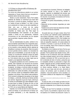 1.3 Cómo se desarrolló el Sistema de
producción lord
los inicios de la Manufactura esbelta no se centran
                sola