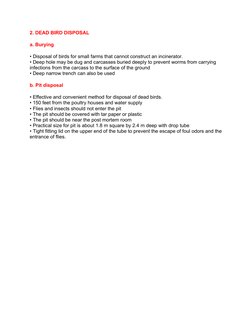 2. DEAD BIRD DISPOSAL
a. Burying
• Disposal of birds for small farms that cannot construct an incinerator.
• Deep hole may be
