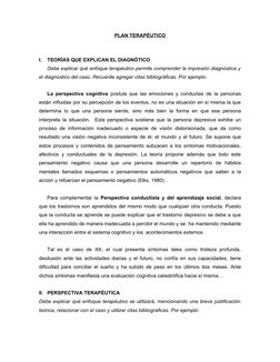 PLAN TERAPÉUTICO 
I.
TEORÍAS QUE EXPLICAN EL DIAGNÓTICO
Debe explicar qué enfoque terapéutico permite comprender la impresión
