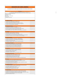 ENCUESTA DE CLIMA LABORAL
Este cuestionario tiene como objetivo analizar el clima laborla y como el personal  percibe el ambi