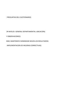 ACION DE PREGUNTAS DEL CUESTIONARIO)
DATOS POR NIVELES- GENERAL-DEPARTAMENTAL-UBICACIÓN)
NFORME Y OBSERVACIONES)
ARA MEJORAR,