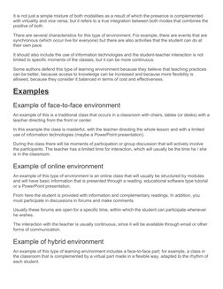 It is not just a simple mixture of both modalities as a result of which the presence is complemented 
with virtuality and vic