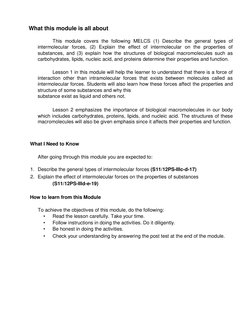 What this module is all about   
   
This module covers the following MELCS (1) Describe the general types of 
intermolecul