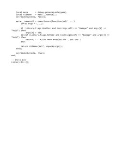 local meta      = debug.getmetatable(game);
    local oldName   = meta.__namecall;
    setreadonly(meta, false);
    meta