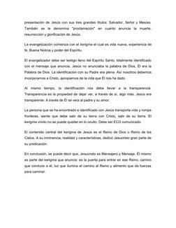 presentación de Jesús con sus tres grandes títulos: Salvador, Señor y Mesías.
También  se  le  denomina  "proclamación"  en