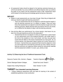 ●
All assessment tasks should be aligned to the learning outcomes because you
will tell and identify if you are an effective