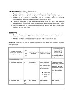 REVISIT the Learning Essentials
●
Traditional assessment tools are also called paper-and-pencil tests. 
●
Traditional assessm