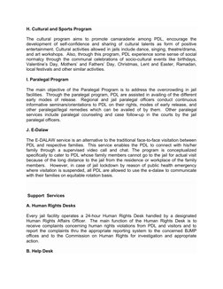 H. Cultural and Sports Program
The  cultural  program  aims  to  promote  camaraderie  among  PDL,  encourage  the
developmen