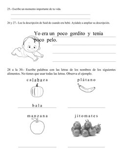 25.- Escribe un momento importante de tu vida. 
_____________________________________________________________________________