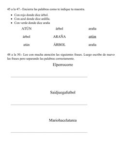 45 a la 47.- Encierra las palabras como te indique tu maestra.
Con rojo donde dice árbol.
Con azul donde dice ardilla.
Con