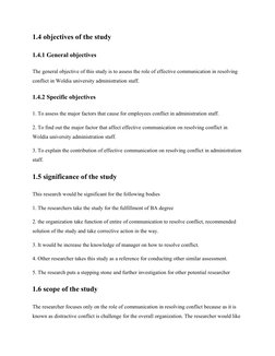 1.4 objectives of the study
1.4.1 General objectives 
The general objective of this study is to assess the role of effective