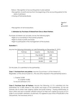 follows: • Recognition of accounting errors in prior periods
• Recognition of profit and loss from the beginning of the accou