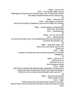 Obba… cucuru curu
Coro… ti gi ti gi ala mofije, ti gi ti gi
Restrieguen rompan que se va hacer ozain, con un árbol ozain dueñ
