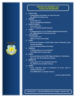 3. 
SANTA CRUZ 
o Colegio Militar de Aviación, Av. Santos Dumont 
My. DEMA Iván Gálvez Lazo 
4. ROBORÉ 
o Grupo Aéreo “