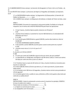 15. El ABORRECIMIENTO tiene siempre: |a) Aversión |b) Desagrado |c) Temor |d) Ira |e) Timidez….(b, 
d)
16. Una REVISTA tiene