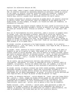 explicar los selectores básicos de CSS.
En este vídeo, vamos a seguir viendo diferentes tipos de selectores que existen en 
C