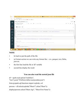 NOTE
⦁
In load we put the path of the file 
⦁
in Format section we can write any format like :- csv, parquet, text, Delta, 
j