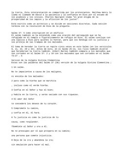 la tierra. Esta interpretación es compartida por los protestantes. Matthew Henry lo
llama el llamado de David a la paciencia