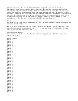 prolixe esuriunt, diu sub multis incommodis languent, probris et iniuriis 
saturantur, dum suos triumphos agunt scelerati et