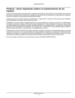 INTRODUCCIÓN
Prefacio - Aviso importante relativo al mantenimiento de los
equipos
Todas las intervenciones de mantenimiento y