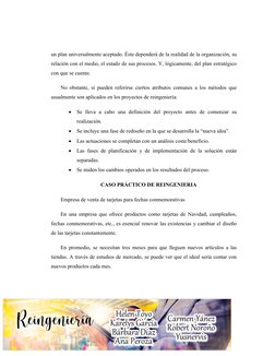 un plan universalmente aceptado. Éste dependerá de la realidad de la organización, su
relación con el medio, el estado de sus