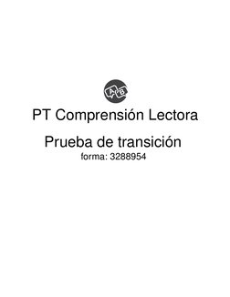 PT Comprensión Lectora
Prueba de transición
forma: 3288954
