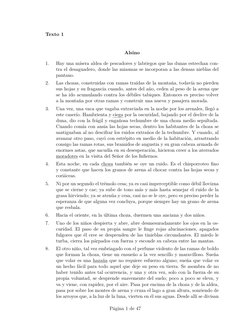 Texto 1
Alsino
1.
Hay una mísera aldea de pescadores y labriegos que las dunas estrechan con-
tra el desaguadero, donde las m