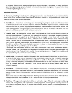 or polyester. Solution to this lies is a well sharpened blade, a blade with a wavy edge, the use of anti-fusion 
paper during