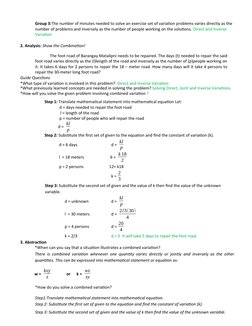 Group 3:The number of minutes needed to solve an exercise set of variation problems varies directly as the 
number of problem