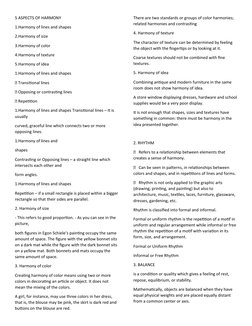 5 ASPECTS OF HARMONY
1.Harmony of lines and shapes
2.Harmony of size
3.Harmony of color
4.Harmony of texture
5.Harmony of ide