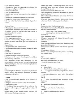  Is an important element
 Through the lines, as in painting or sculpture, the
artist represents figures and forms.
 Always