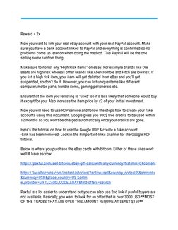  
 
Reward​ ​=​ ​2x 
 
Now​ ​you​ ​want​ ​to​ ​link​ ​your​ ​real​ ​eBay​ ​account​ ​with​ ​your​ ​real​ ​PayPal​ ​account.​