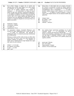 Cédula: 20132471 - Nombre: CORDERO S RONARD L - Aula: A9I    – Facultad: FACULTAD DE INGENIERÍA 
 
Prueba de Admisión Interna