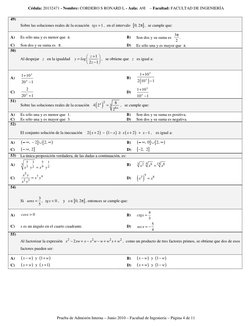 Cédula: 20132471 - Nombre: CORDERO S RONARD L - Aula: A9I    – Facultad: FACULTAD DE INGENIERÍA 
 
Prueba de Admisión Interna