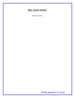 Sotelo, gracias K. Cross 
BIG BAD WOLF  
THE LYCANS, 1 
