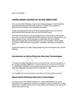  
 
Author : Khurram Rahim 
LEARN CRASH COURSE OF ACTIVE DIRECTORY 
You may have been following our game plan of blog passage