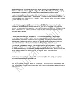  
 
Notwithstanding the Microsoft arrangements, some outsider merchants are making items 
that independent all alone or upgra